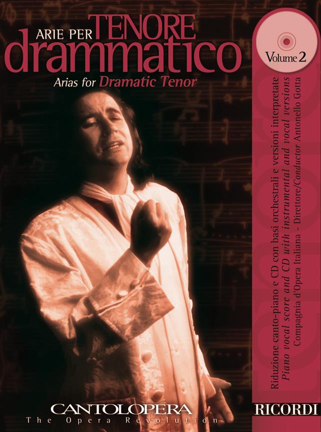 Cantolopera: Arie Per Tenore Drammatico Vol. 2 - pro zpěv a klavír